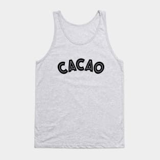 The word "Cacao" Tank Top